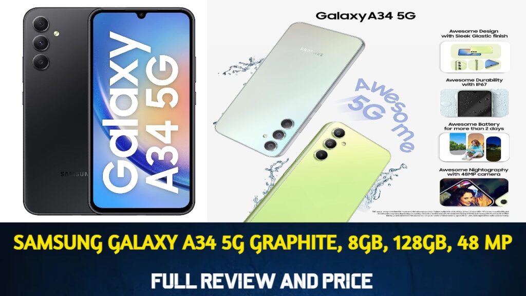 Samsung Galaxy A34 5G full review